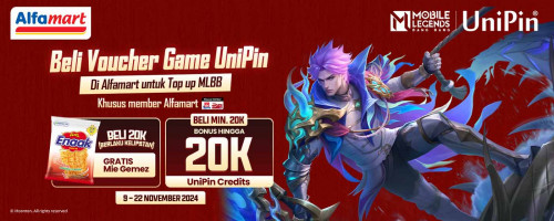 Top Up MLBB Pakai Voucher Game UniPin di Alfamart, GRATIS Mie Gemez dan CASHBACK hingga 20.000 UniPin Credits!